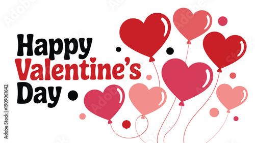 A festive Happy Valentine's Day graphic with heart-shaped balloons and text