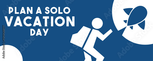 Plan a Solo Vacation Day. March. Blue background. Flat design vector.