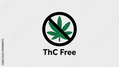 THC Free symbol prohibition sign with cannabis leaf icon and text clear of psychoactive compounds for health wellness and product labeling safety assurance medical legal concept graphic illustration