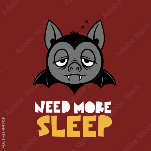 Tired Bat Needs More Sleep Funny Halloween Illustration.