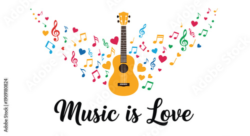 Vibrant illustration featuring an acoustic guitar with colorful musical notes and hearts flowing from it above the text music is love.