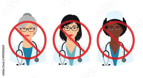 Diverse group of female doctors and medical professionals depicted behind a red prohibition sign representing exclusion.