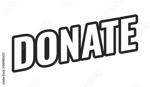 Donate web button in bold black outline. Charity support. Financial contribution. Give donation. Fundraising prompt. Minimal uppercase text. Angled letters with white fill. UI UX. Oswald font used