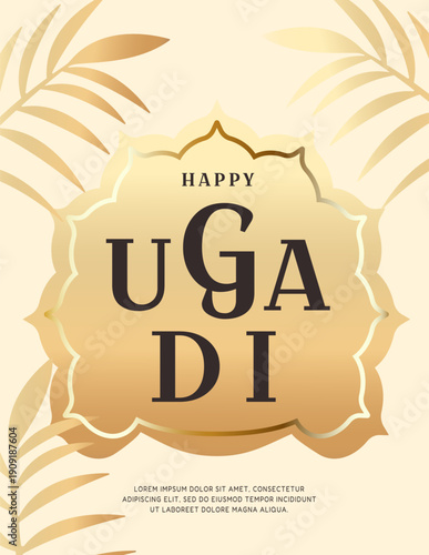 Happy Ugadi greeting card with golden palm leaves and text on accent golden background. Vector design