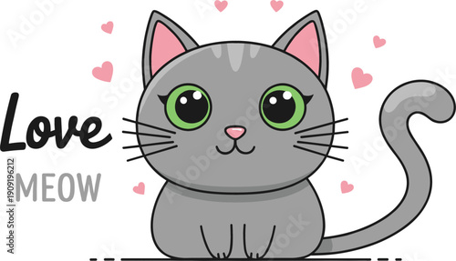 Cute gray cat cartoon vector illustration with love meow text and heart elements isolated on white background for pet stickers and kids designs