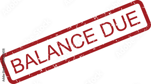 A red rectangular rubber stamp with the word BALANCE DUE displays a grunge texture
