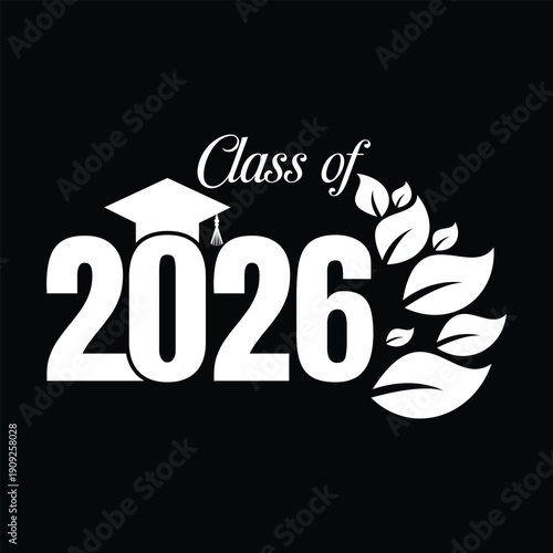 Class of 2026 Graduation Design with Cap Vector.
