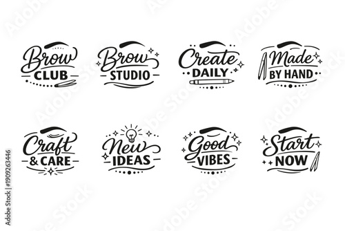 Motivational and creative calligraphy: brow club, create daily, craft & care