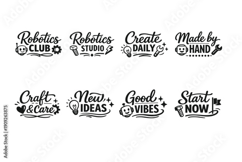Creative robotics and crafting logos with inspirational phrases