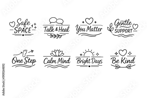 Inspirational wellness quotes: safe space, talk and heal, you matter, gentle support
