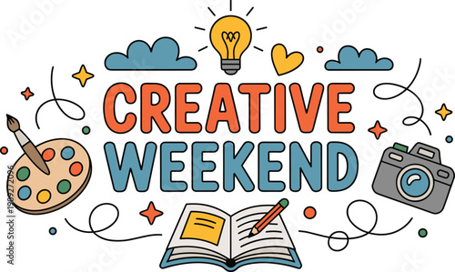 Creative weekend illustration featuring art tools, camera, notebook and ideas, inspiring hobbies, imagination, colorful design concept for leisure time activities