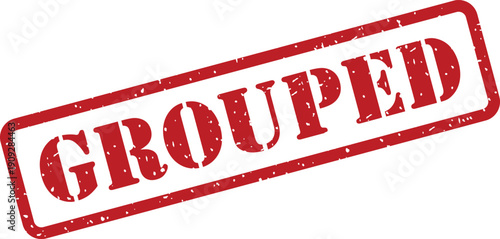A textured red rectangular rubber stamp prominently displays the capitalized word GROUPED against a clean white background
