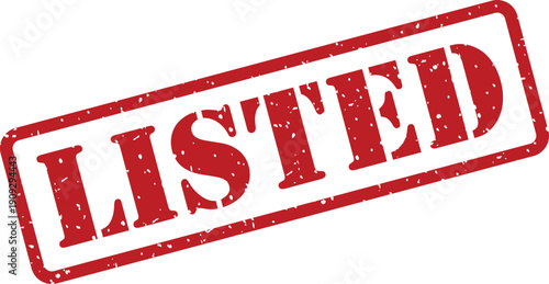 Red weathered rubber stamp featuring the capitalized word LISTED against a stark white background