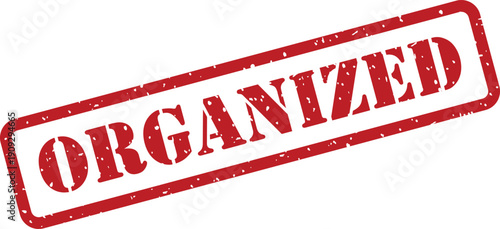 This image displays a red rubber stamp with the word ORGANIZED clearly and boldly printed on a clean white backdrop
