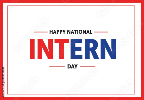 Happy national intern day graphic with red and blue text