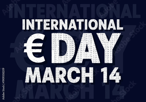 International euro day march 14 graphic design