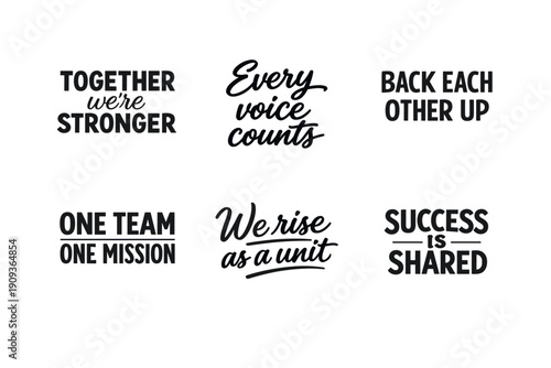 Inspirational teamwork quotes: unity, support, success, voice, mission
