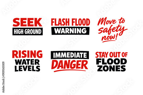 Flash flood warning signs and safety alerts in bold red and black text