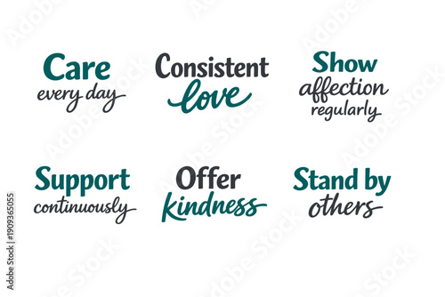 Inspirational quotes on consistency, affection, and support in relationships