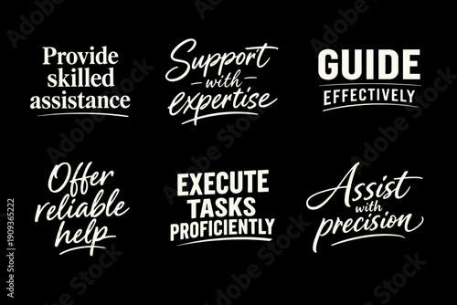 Motivational phrases for skilled assistance and precision