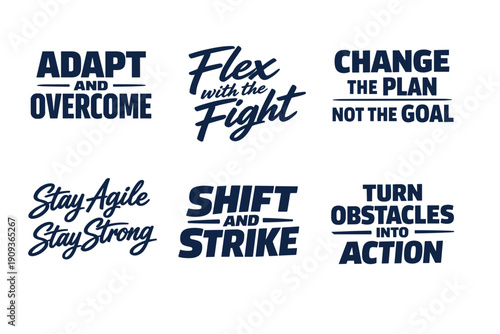 Motivational phrases highlighting resilience and adaptability in bold typography