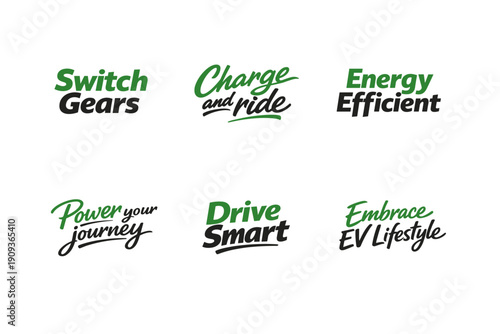 Green energy slogans promoting efficient electric vehicle lifestyle
