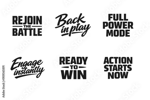 Motivational phrases for action and victory in bold fonts