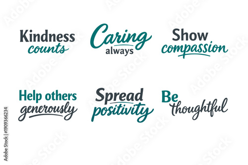 Inspirational quotes on kindness, caring, and positivity