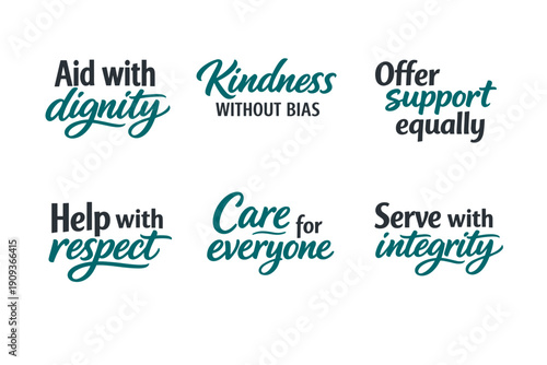 Empowering compassionate service values: dignity, kindness, support, respect, care, integrity