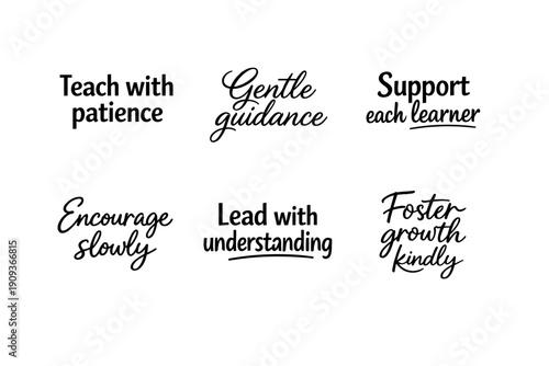 Inspirational quotes on teaching patience and guidance in education support