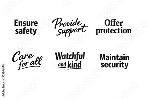 Inspirational phrases promoting safety support protection and care for all