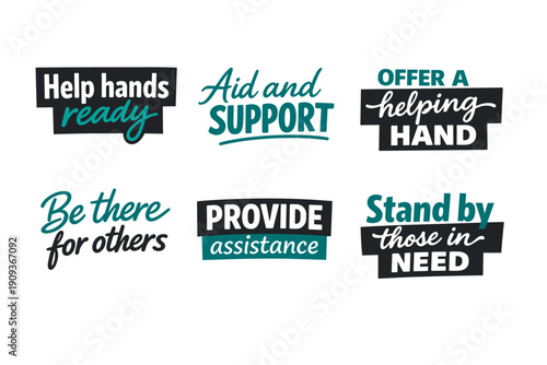Inspirational support phrases for helping others and providing assistance