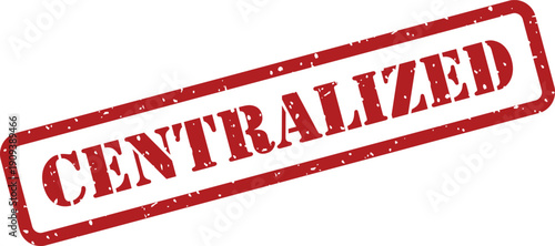 A red rubber stamp with the bold word CENTRALIZED displayed prominently on a clean white background