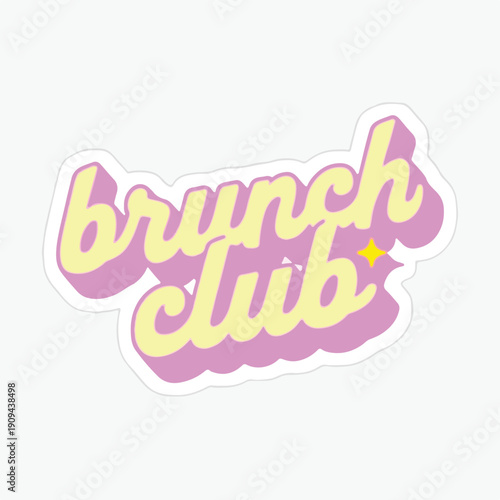 Fun retro script word sticker reads brunch club in catchy pale yellow and pink layered lettering perfect for social media design and friendship related concepts