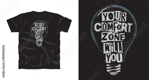 Comfort zone t-shirt design inside light bulb graphic words typography