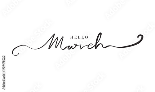Hello March month text font calligraphy hand written lettering script black color object icon hello march month calendar event spring season time greeting card welcome hello march month woman day art