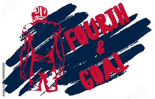 Sketch-style American football player with bold “FOURTH and GOAL” lettering on dynamic brush strokes. A striking design in    nautical blue, red, black and silver  ideal for sports apparel, team brand