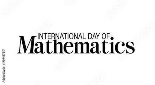International Day of Mathematics celebrated with mathematical background