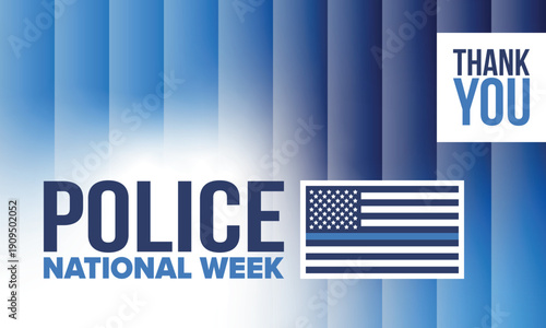 National Police Week in May. Celebrated annual in United States. In honor of the police hero. Police badge and patriotic elements. Officers Memorial Day. Poster, card, banner. Vector illustration