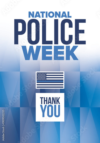 National Police Week in May. Celebrated annual in United States. In honor of the police hero. Police badge and patriotic elements. Officers Memorial Day. Poster, card, banner. Vector illustration