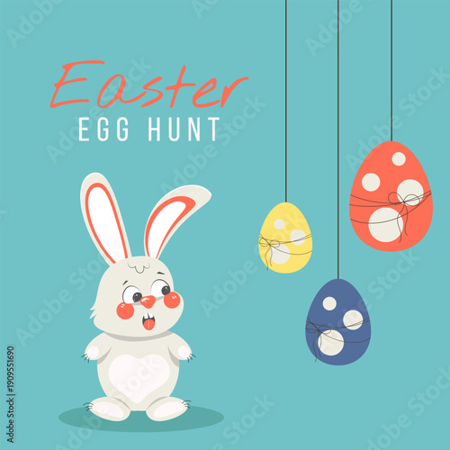 Easter Egg Hunt invitation card with cute white bunny and hanging decorated eggs. Fun spring holiday poster for kids event and family celebration