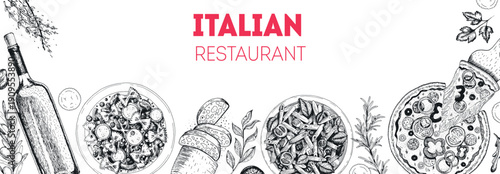 Italian cuisine top view. Italian food menu design. Engraving style illustration. Vintage hand drawn sketch vector illustration.	