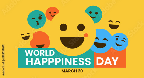"WORLD HAPPINESS DAY" banner with March 20 date, showcasing a large happy emoji surrounded by diverse smiling emojis on a vibrant yellow and orange background.