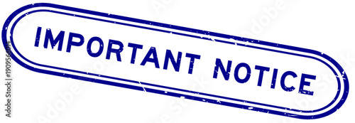 Grunge blue important notice word rubber seal stamp on white background