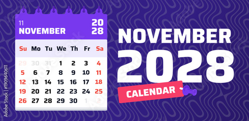 November 2028 calendar. Calendar template. 2028 Week start Sunday. Design template. Vector illustration. Date of monthly calendar November 2028. Weekend at Sunday and Saturday
