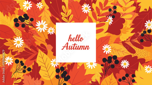 Hello Autumn text in a white frame surrounded by a dense pattern of colorful fall leaves and berries.
