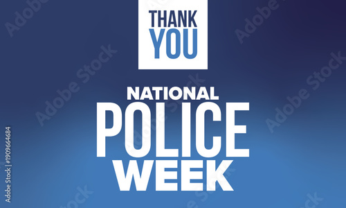 National Police Week in May. Celebrated annual in United States. In honor of the police hero. Police badge and patriotic elements. Officers Memorial Day. Poster, card, banner. Vector illustration