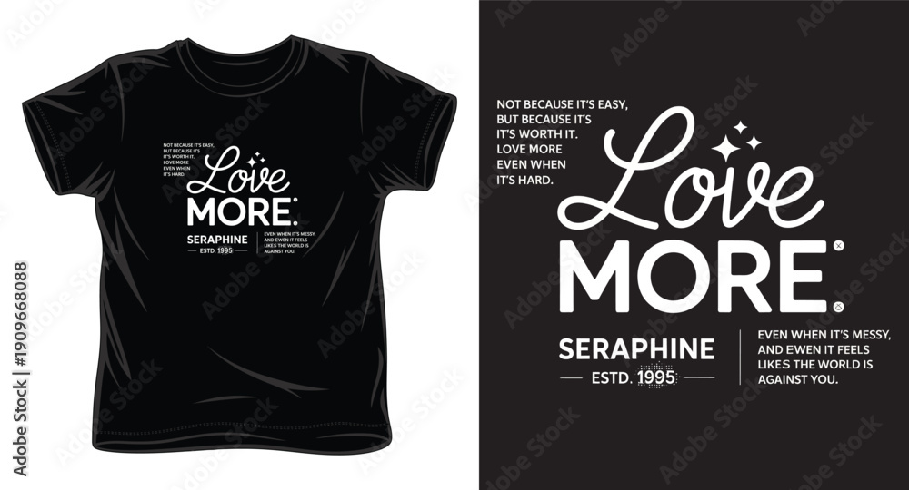 Obraz premium Love more typography t-shirt design featuring cursive lettering and decorative sparkling stars on black