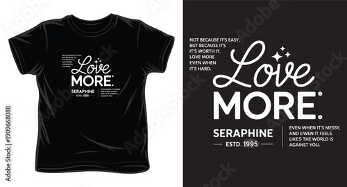 Love more typography t-shirt design featuring cursive lettering and decorative sparkling stars on black