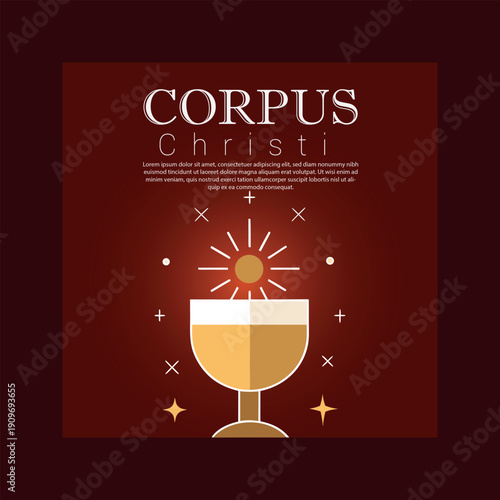 A solemn illustration for corpus christi, featuring a radiant chalice and host symbol against a rich, devotional background